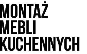 montaż kuchni